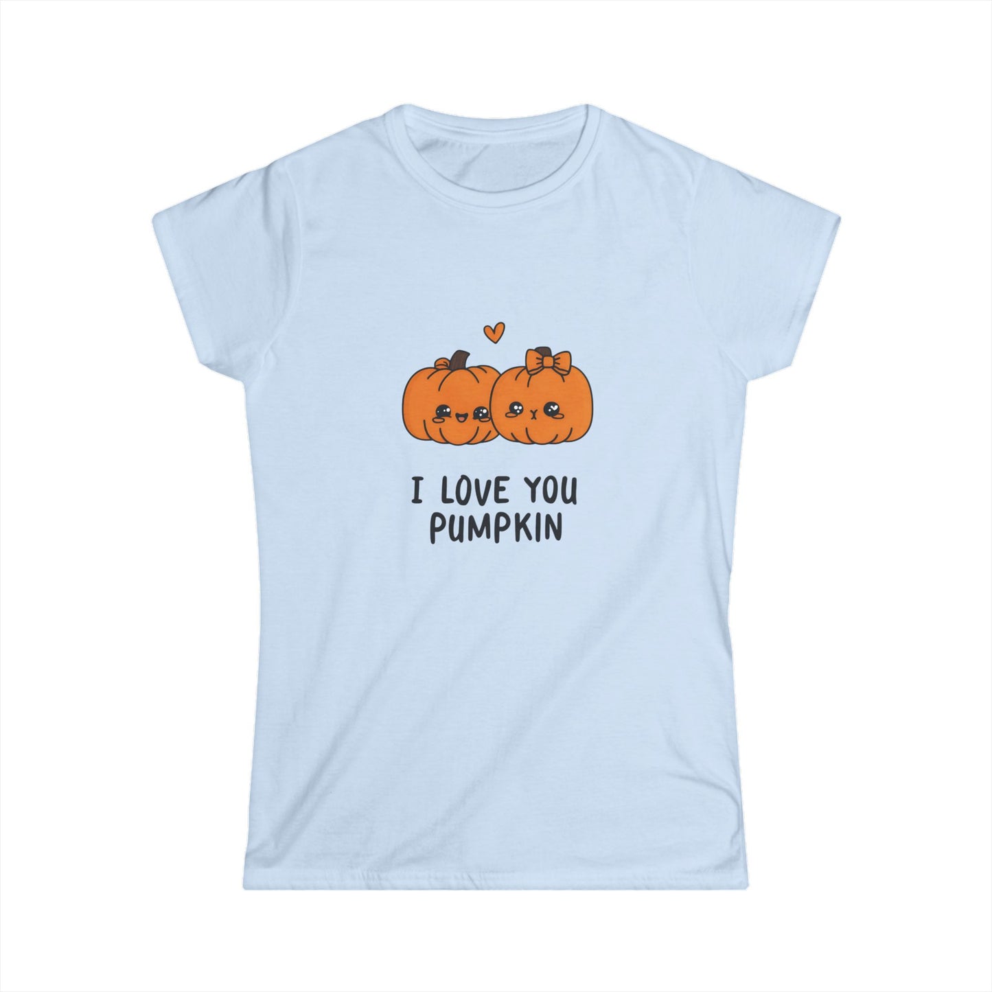 I Love You Pumpkin Women's Softstyle Cute Couples Tee
