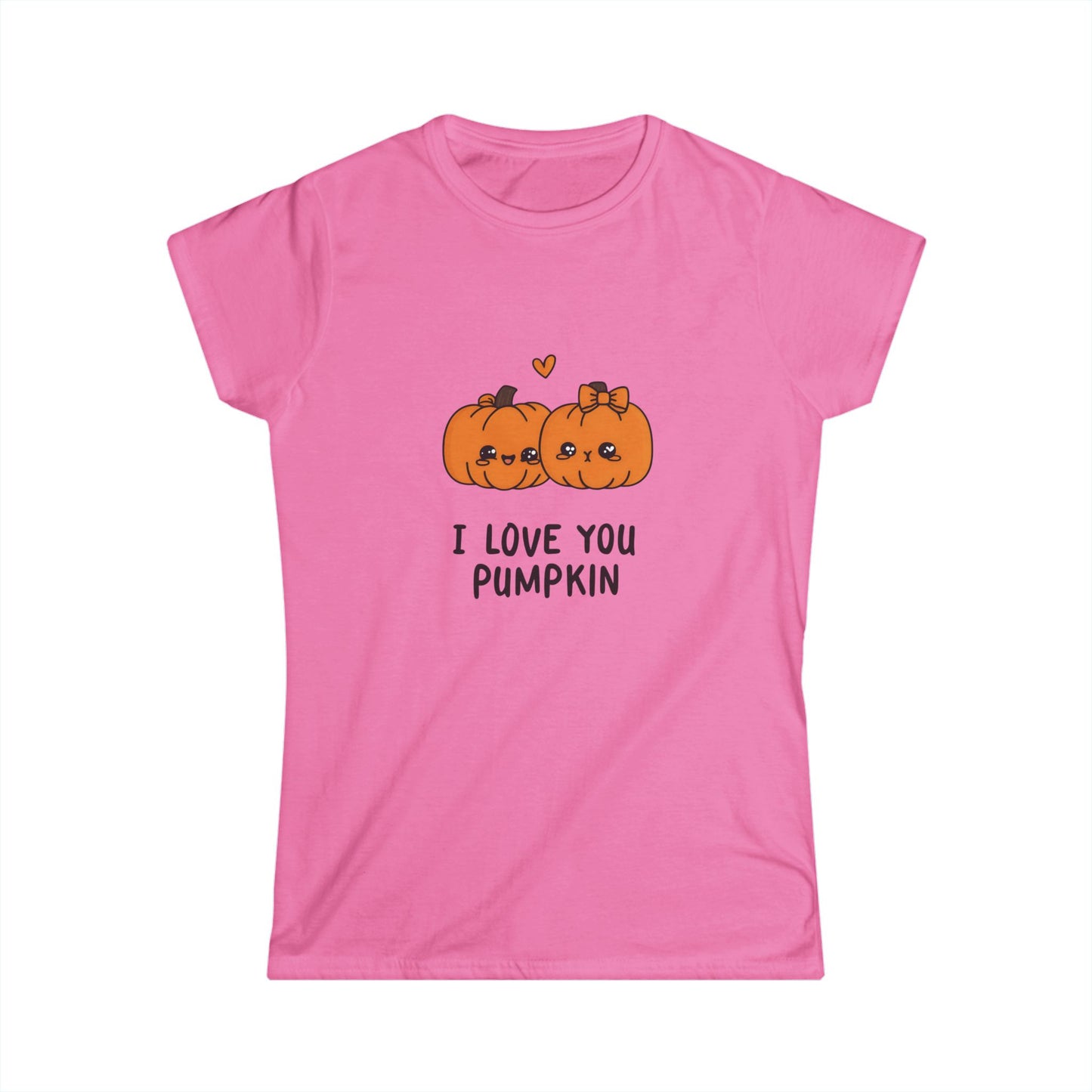 I Love You Pumpkin Women's Softstyle Cute Couples Tee